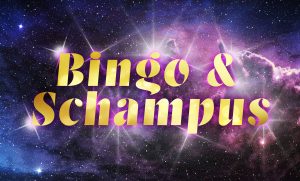 Bingo & Schampus